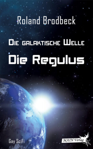 Die Galaktische Welle - Die Regulus