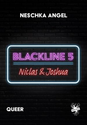 Cover von Blackline 5: Niclas & Joshua von Neschka Angel