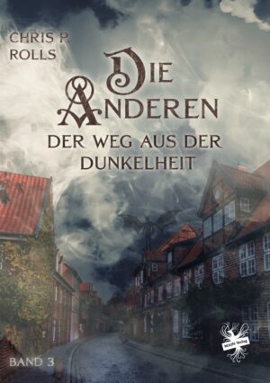 Cover von Der Weg aus der Dunkelheit - Die Anderen 3 von Chris P. Rolls
