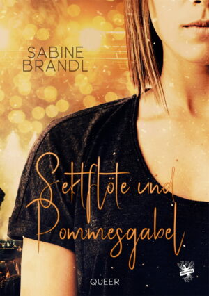 Cover von Sektflöte und Pommesgabel von Sabine Brandl