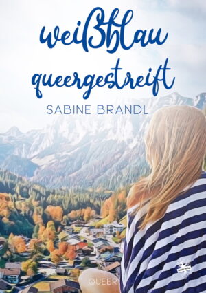 Cover von Weißblau queergestreift von Sabine Brandl