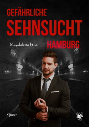 Cover von Gefährliche Sehnsucht Hamburg von Magdalena Fritz