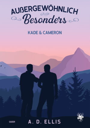 Cover von Außergewöhnlich Besonders - Kade & Cameron von A.D. Ellis