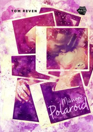 Cover von Mission: Polaroid von Tom Reven