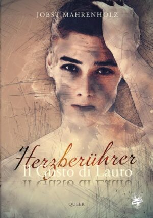 Cover von Il Gusto di Lauro – Herzberührer von Jobst Mahrenholz