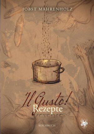 Cover von IlGusto! Rezepte von Jobst Mahrenholz