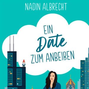 Cover vom Hörbuch Ein Date zum Anbeißen von Nadin Albrecht