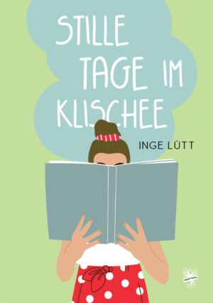 Cover von Stille Tage im Klischee von Inge Lütt