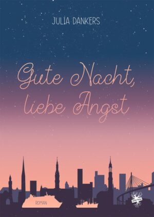 Cover von Gute Nacht, liebe Angst von Julia Dankers