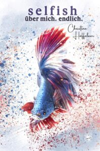 Cover von Selfish von Christine Hoffelner
