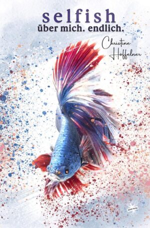 Cover von Selfish von Christine Hoffelner