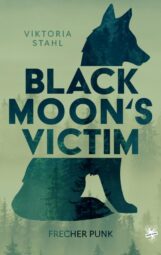 Cover von Black Moon's Victim - Frecher Punk von Viktoria Stahl