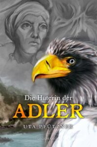 Cover von Die Hüterin der Adler