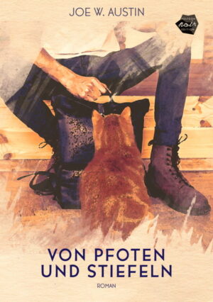Cover von Von Pfoten und Stiefeln von Joe W. Austin