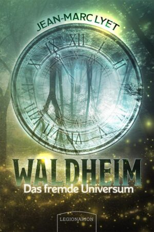 Cover von Waldheim – Das fremde Universum
