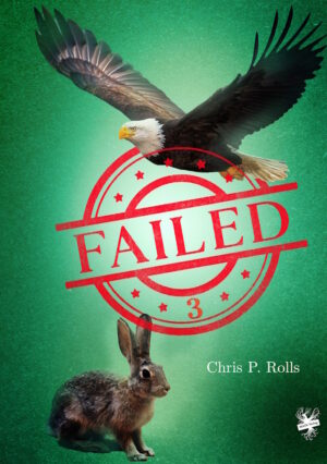 Cover von Failed 3 von Chris P. Rolls