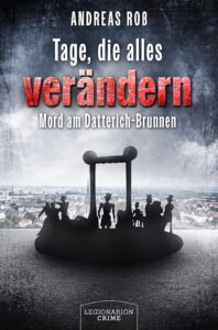 Bild vom Cover von Tage, die alles verändern von Andreas Roß