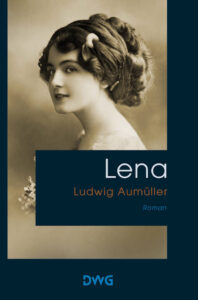Bild von Cover von Lena von Ludwig Aumüller