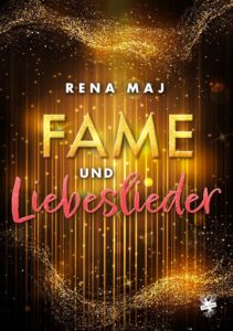 Bild von Cover von Fame und Liebeslieder von Rena Maj
