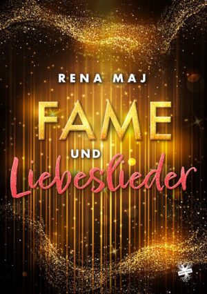Bild von Cover von Fame und Liebeslieder von Rena Maj