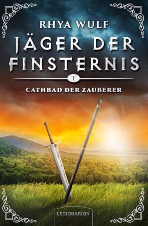 Bild von Cover von Jäger der Finsternis - Cathbad der Zauberer von Rhya Wulf