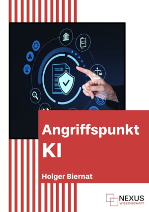 Bild von Cover von Angriffspunkt KI von Holger Biernat