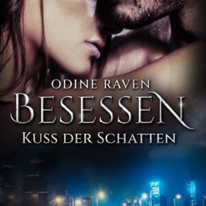 Besessen - Kuss der Schatten