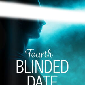 Fourth Blinded Date