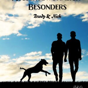 Außergewöhnlich Besonders - Brody & Nick