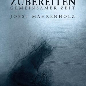 Das Zubereiten gemeinsamer Zeit