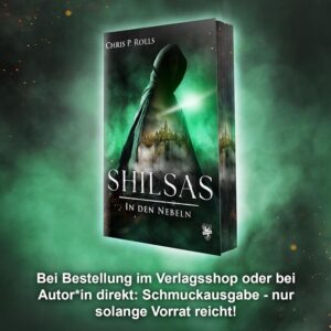 Schmuckausgabe Shilsas – In den Nebeln