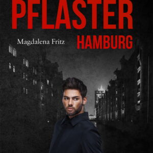 Gefährliches Pflaster Hamburg