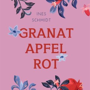 Granatapfelrot