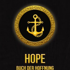 Hope – Buch der Hoffnung