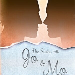 Die Sache mit Jo und Mo