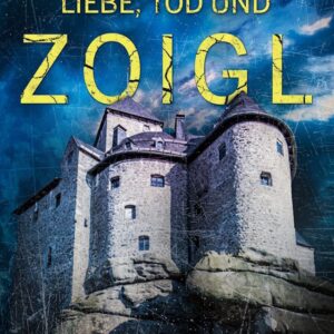 Liebe, Tod und Zoigl