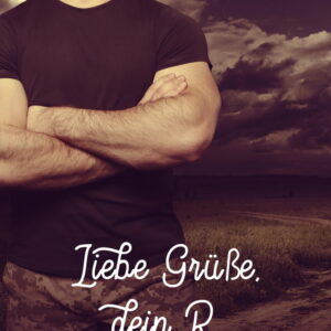 Liebe Grüße, Dein R.