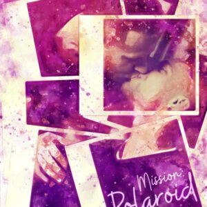 Mission: Polaroid