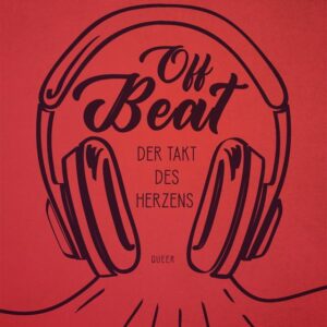 Off beat - Der Takt des Herzens