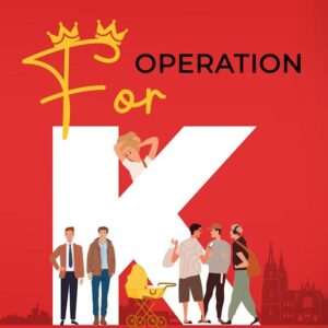 Operation »For K«