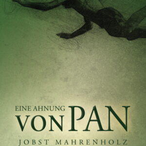 Eine Ahnung von Pan