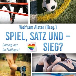 Spiel, Satz und - Sieg?  Coming-out im Profisport