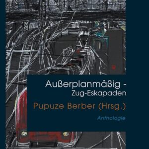 Außerplanmäßig – Zug-Eskapaden