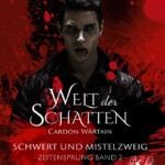 Cover von Schwert und Mistelzweig von Cardon Wârtain