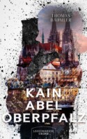Cover von Kain Abel Oberpfalz