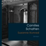 Cover von Camilles Schatten von Susanne Konrad