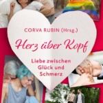 Bild des Covers von Herz über Kopf herausgegeben von Corva Rubin
