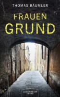 Bild von Cover von Frauengrund von Thomas Bäumler